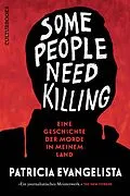 E-Book (epub) Sompe People Need Killing - Eine Geschichte der Morde in meinem Land von Patricia Evangelista