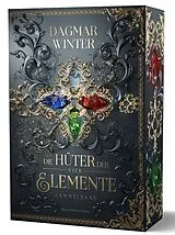 Kartonierter Einband (Kt) Die Hüter der vier Elemente - Sammelband von Dagmar Winter