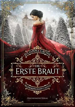 E-Book (epub) Die erste Braut von Julianna Grohe