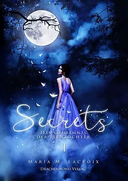 E-Book (epub) Secrets von Maria M. Lacroix