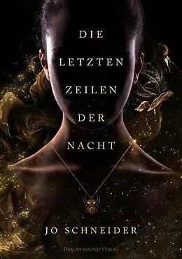 E-Book (epub) Die letzten Zeilen der Nacht von Jo Schneider