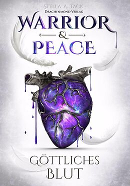 E-Book (epub) Warrior & Peace von Stella A. Tack