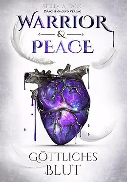 E-Book (epub) Warrior & Peace von Stella A. Tack