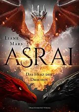 E-Book (epub) Asrai - Das Herz der Drachen von Liane Mars