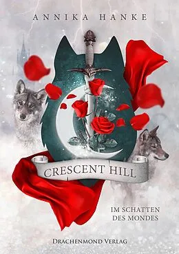 E-Book (epub) Crescent Hill von Annika Hanke