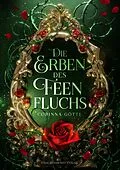 E-Book (epub) Die Erben des Feenfluchs von Corinna Götte