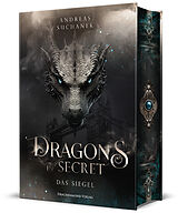 Fester Einband Dragons in Secret - Das Siegel von Andreas Suchanek