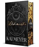 Fester Einband Die Alchimistin von Kai Meyer