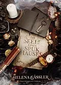 E-Book (epub) Die Seele eines Spukhauses von Helena Gäßler