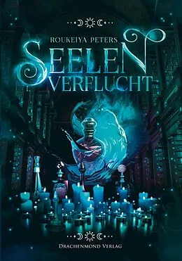 E-Book (epub) Seelenverflucht von Roukeiya Peters