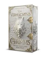 Fester Einband Das Vermächtnis der Grimms - Wer hat Angst vorm bösen Wolf? von Nicole Böhm