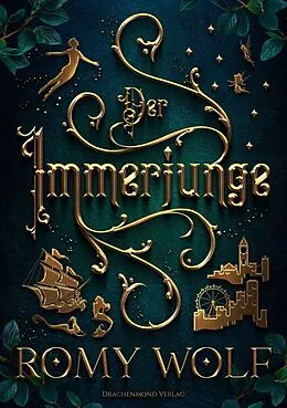 E-Book (epub) Der Immerjunge von Romy Wolf