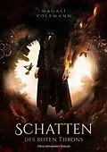 E-Book (epub) Schatten des roten Throns von Magali Volkmann