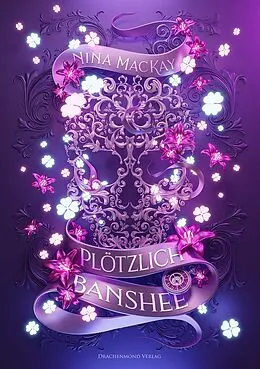 E-Book (epub) Plötzlich Banshee von Nina MacKay