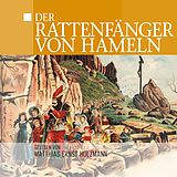 Audio CD (CD/SACD) (CD) Der Rattenfänger von Hameln von 