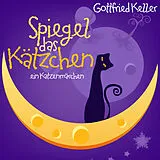 Set mit div. Artikeln (Set) Spiegel Das Kätzchen von Gottfried Keller