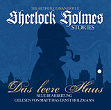 Audio CD (CD/SACD) Sherlock Holmes Stories - Das leere Haus von Thomas Tippner