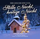 Audio CD (CD/SACD) Stille Nacht, heilige Nacht von Thomas Tippner