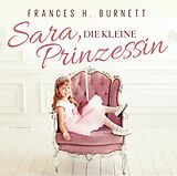 Burnett-Gantner CD Sara, Die Kleine Prinzessin