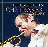 Audio CD (CD/SACD) Chet Baker Story von Marcus A. Woelfle