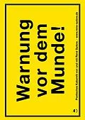 E-Book (epub) Warnung vor dem Munde! von René Sydow