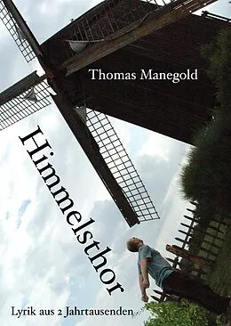 E-Book (epub) Himmelsthor von Thomas Manegold