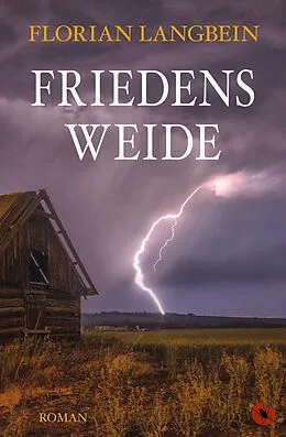 E-Book (epub) Friedensweide von Florian Langbein