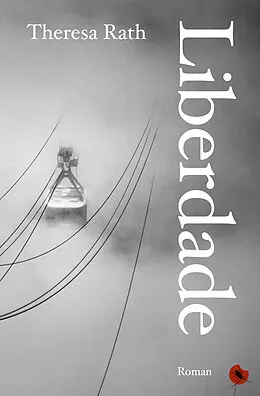 E-Book (epub) Liberdade von Theresa Rath