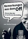 E-Book (epub) Bemerkungen aus dem Off von Stefan Krause
