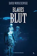 E-Book (epub) Blaues Blut von David Wonschewski