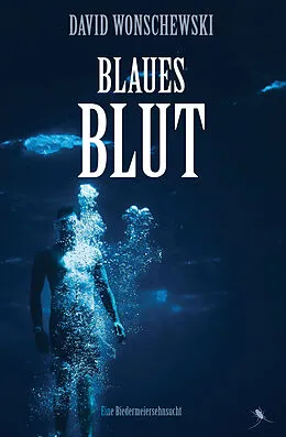 E-Book (epub) Blaues Blut von David Wonschewski