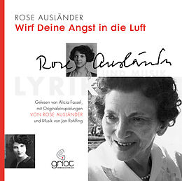 Audio CD (CD/SACD) Rose Ausländer. Wirf deine Angst in die Luft von Rose Ausländer