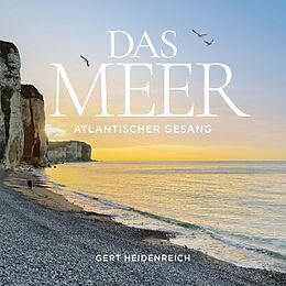 Audio CD (CD/SACD) Das Meer von Gert Heidenreich