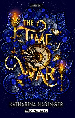 Kartonierter Einband (Kt) The Time War von Katharina Hadinger