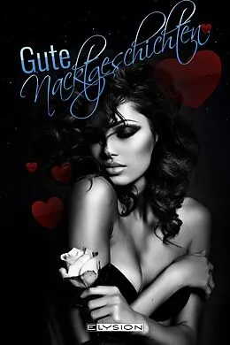 E-Book (epub) Sinnliche gute Nacktgeschichten von Hartmut Holger Kraske, Maya Pinsel, Holly Sin