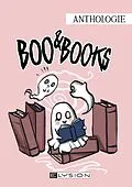 E-Book (epub) Boo &amp; Books von Jennifer Oberger, Kristina Schreiber, Katharina Werbel