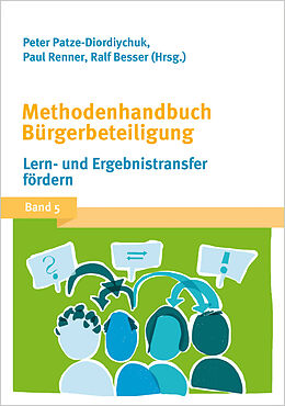 Kartonierter Einband Methodenhandbuch Bürgerbeteiligung von Peter Patze-Diordiychuk, Paul Renner