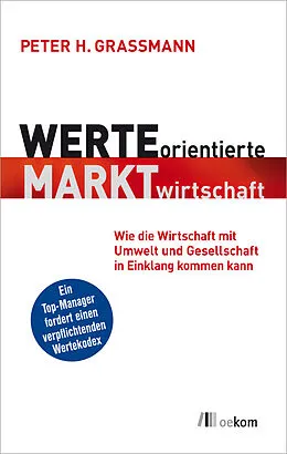 E-Book (pdf) Werteorientierte Marktwirtschaft von Peter H. Grassmann