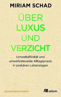 E-Book (pdf) Über Luxus und Verzicht von Miriam Schad