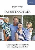 E-Book (epub) Du bist doch wer von Jürgen Weigel