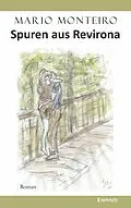 E-Book (epub) Spuren aus Revirona von Mario Monteiro