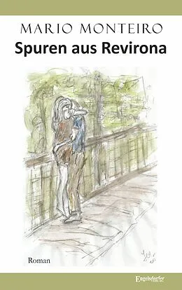 E-Book (epub) Spuren aus Revirona von Mario Monteiro