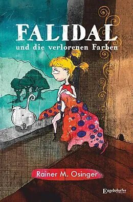 E-Book (epub) Falidal und die verlorenen Farben von Rainer M. Osinger