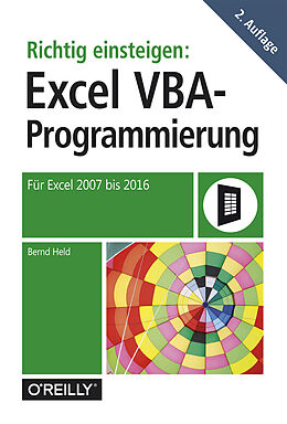 Kartonierter Einband Richtig einsteigen: Excel-VBA-Programmierung von Bernd Held