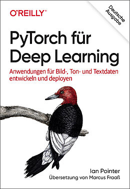 Kartonierter Einband PyTorch für Deep Learning von Ian Pointer