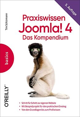 Fester Einband Praxiswissen Joomla! 4 von Tim Schürmann