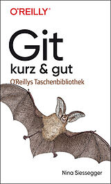 Kartonierter Einband Git  kurz &amp; gut von Nina Siessegger