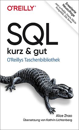Kartonierter Einband SQL  kurz &amp; gut von Alice Zhao