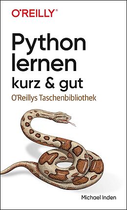 Kartonierter Einband Python lernen  kurz &amp; gut von Michael Inden