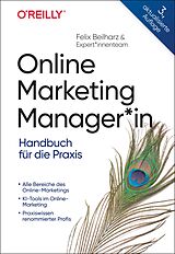 Fester Einband Online Marketing Manager*in von Felix Beilharz, Tom Alby, Niels Dahnke